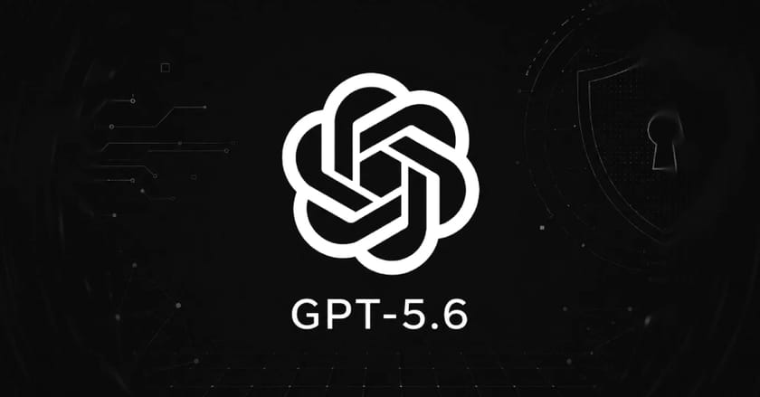 OpenAI defers public rollout of GPT‑5.6 as US seeks early access to frontier AI models